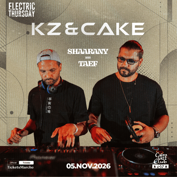Tickets for Shaarany B2B Taef - Kz & Cake, 05.11.2026 on the 20:00 at Cairo Jazz Club 610